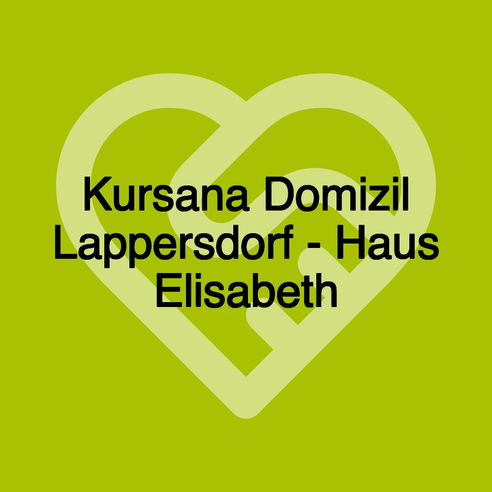 Kursana Domizil Lappersdorf - Haus Elisabeth