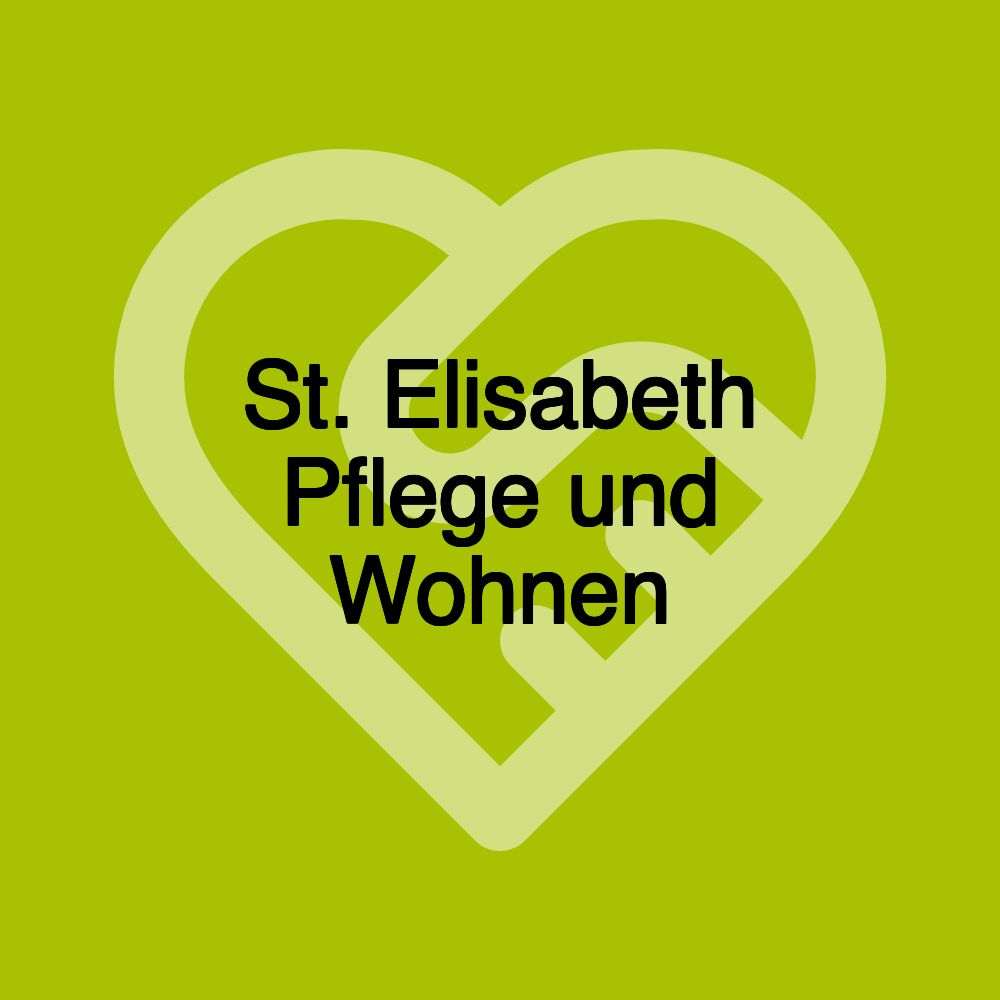 St. Elisabeth Pflege und Wohnen