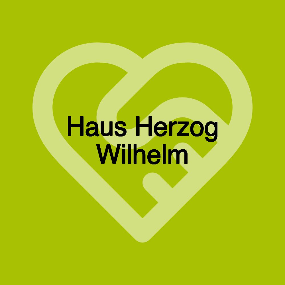 Haus Herzog Wilhelm