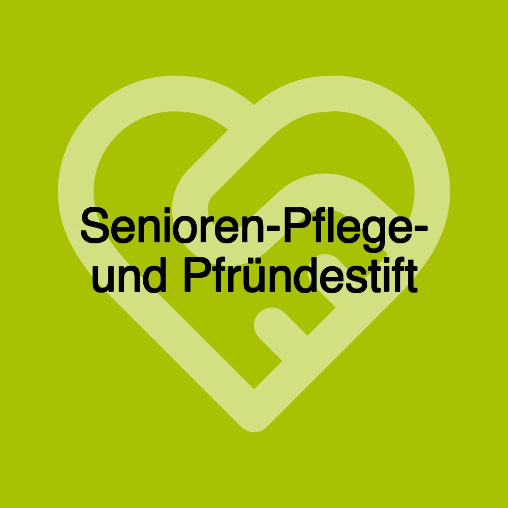 Senioren-Pflege- und Pfründestift