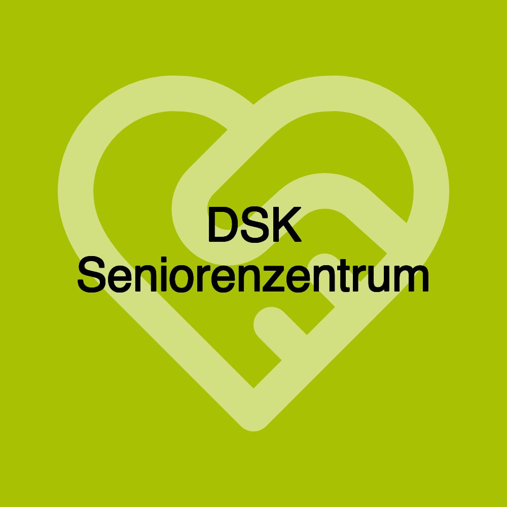 DSK Seniorenzentrum