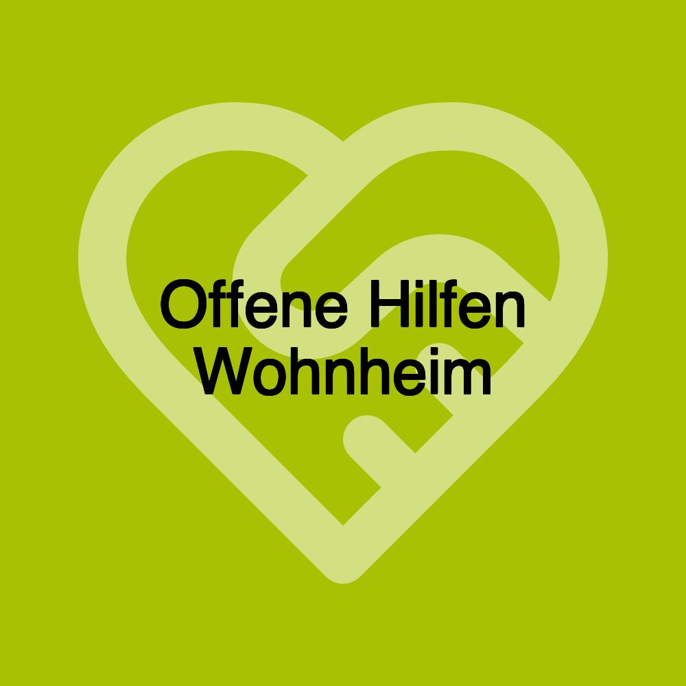 Offene Hilfen Wohnheim