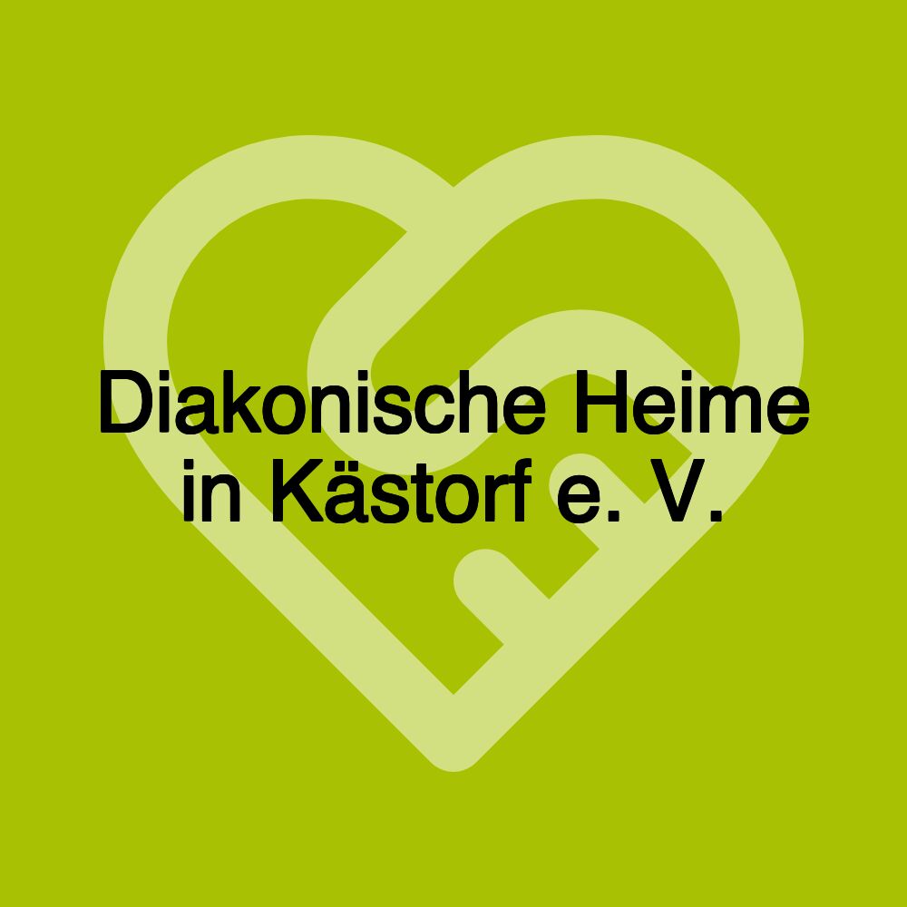 Diakonische Heime in Kästorf e. V.