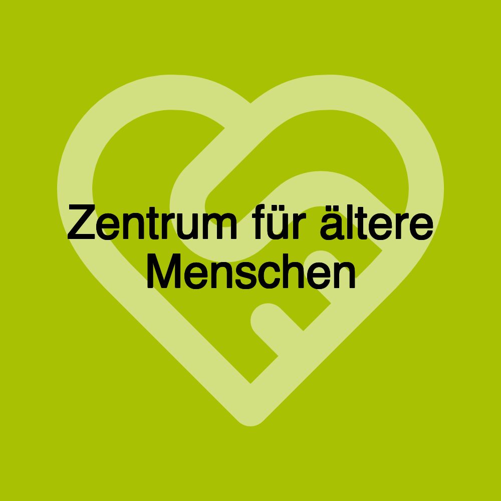 Zentrum für ältere Menschen