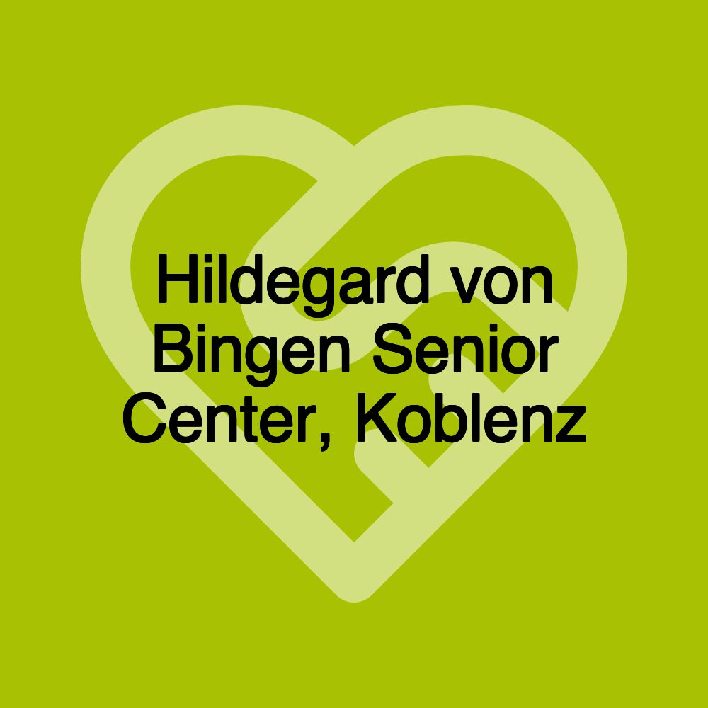 Hildegard von Bingen Senioren-Zentrum