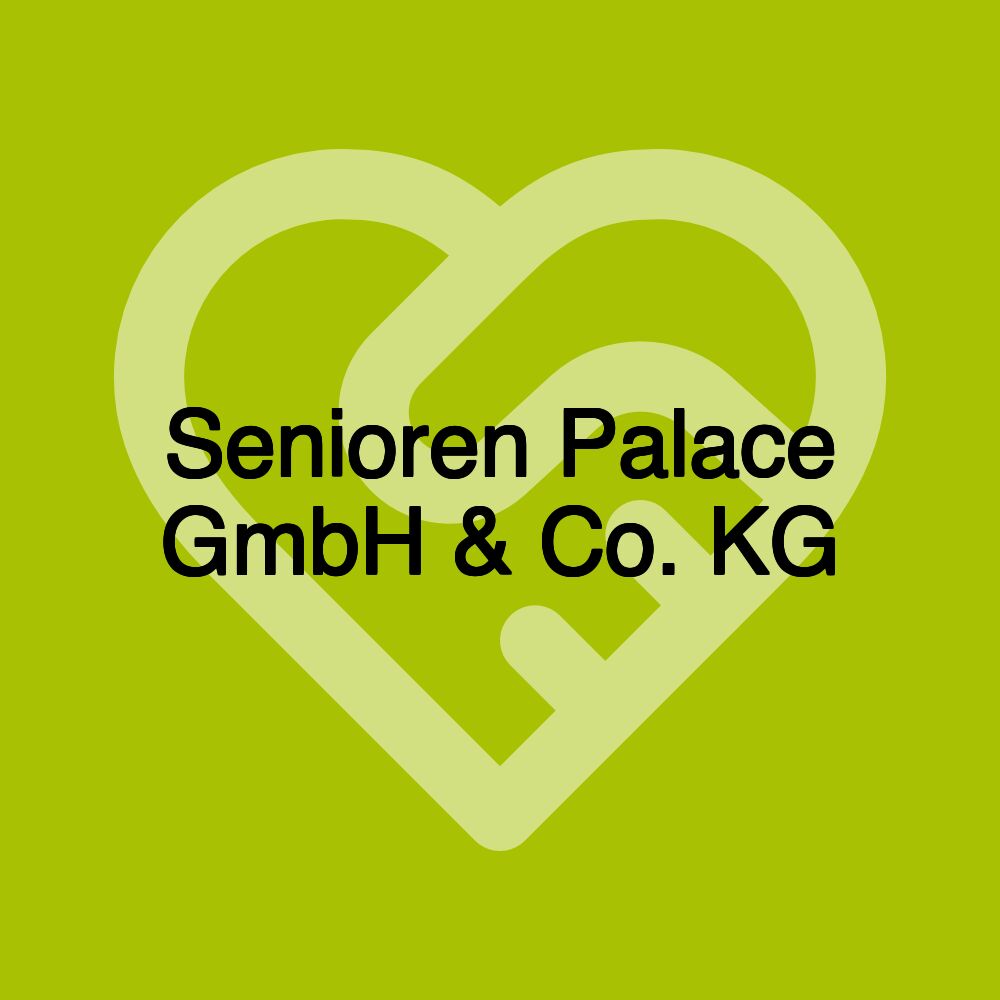 Senioren Palace GmbH & Co. KG