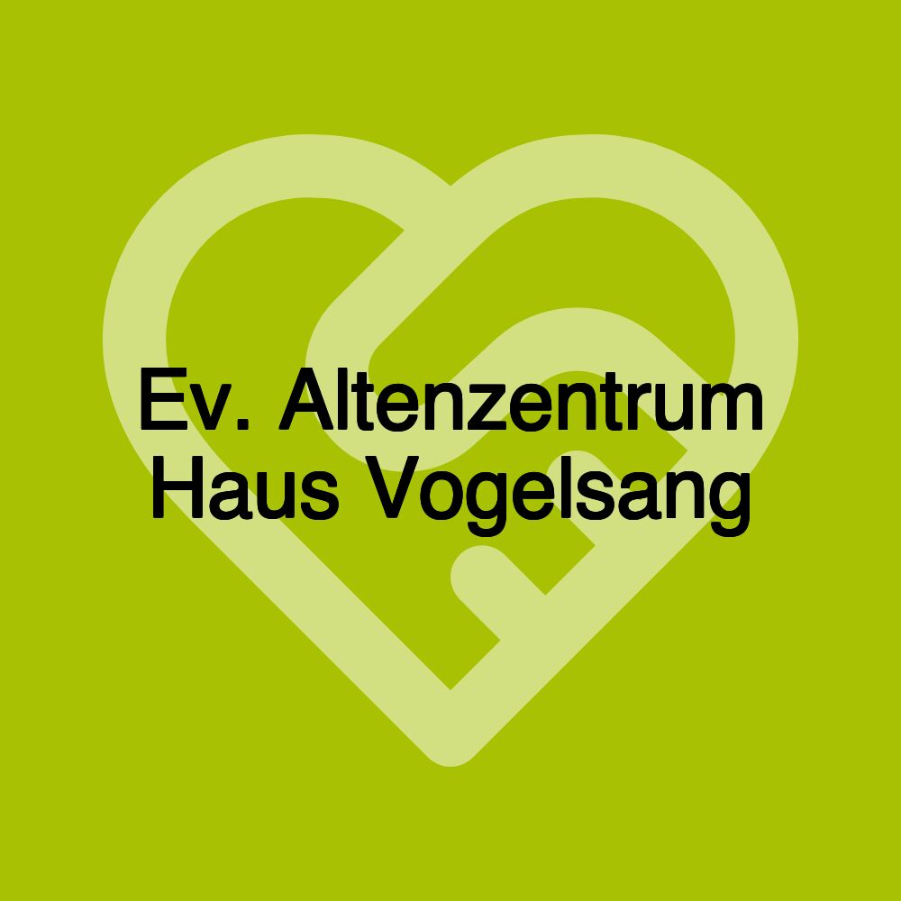 Ev. Altenzentrum Haus Vogelsang