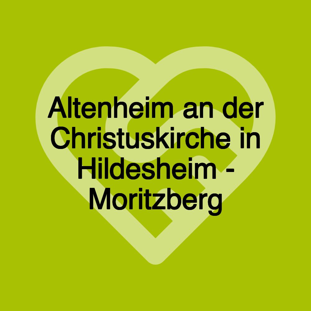 Altenheim an der Christuskirche in Hildesheim - Moritzberg