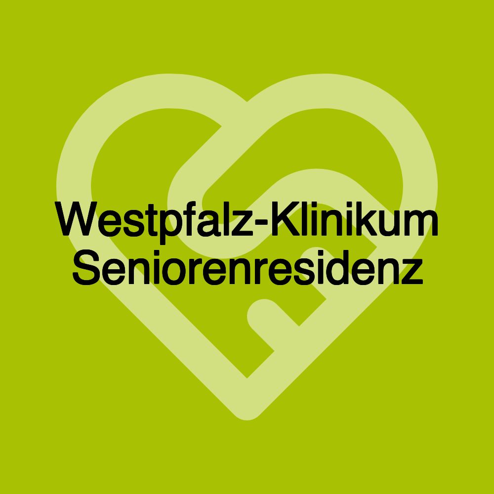 Westpfalz-Klinikum Seniorenresidenz