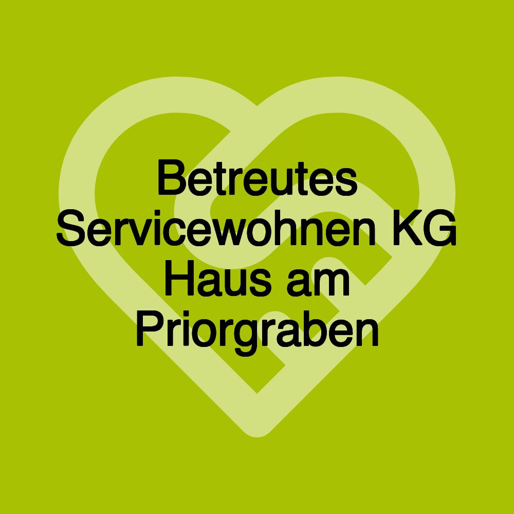 Betreutes Servicewohnen KG Haus am Priorgraben