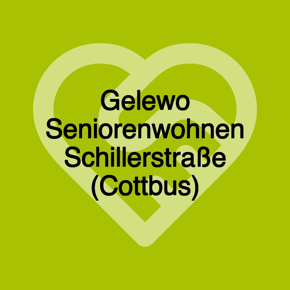 Gelewo Seniorenwohnen Schillerstraße (Cottbus)