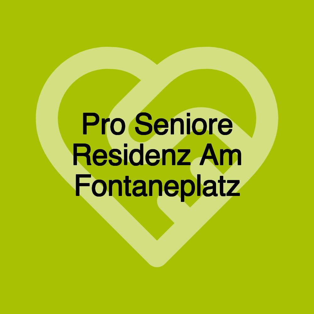 Pro Seniore Residenz Am Fontaneplatz