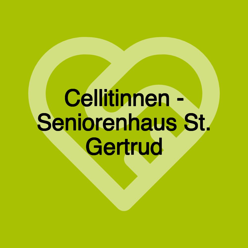 Cellitinnen - Seniorenhaus St. Gertrud