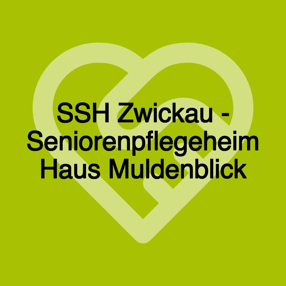 SSH Zwickau - Seniorenpflegeheim Haus Muldenblick