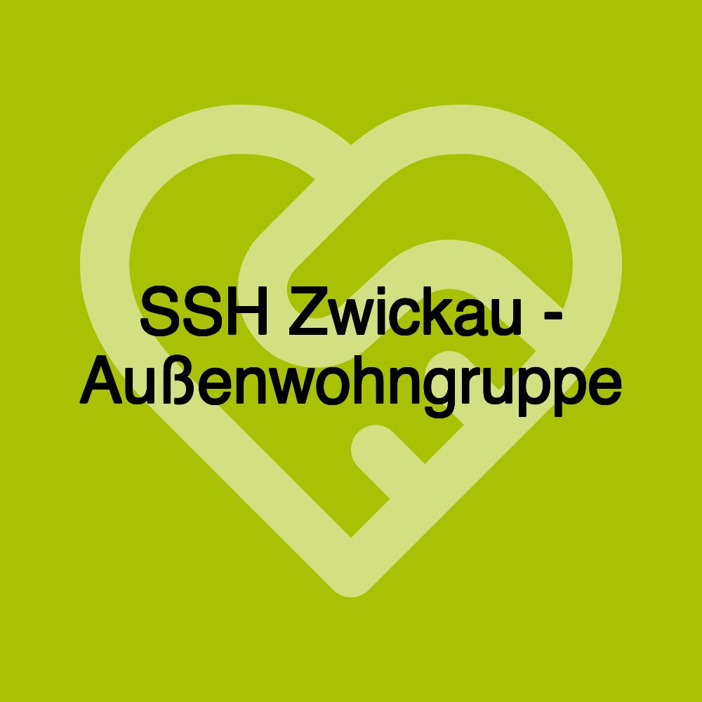 SSH Zwickau - Außenwohngruppe