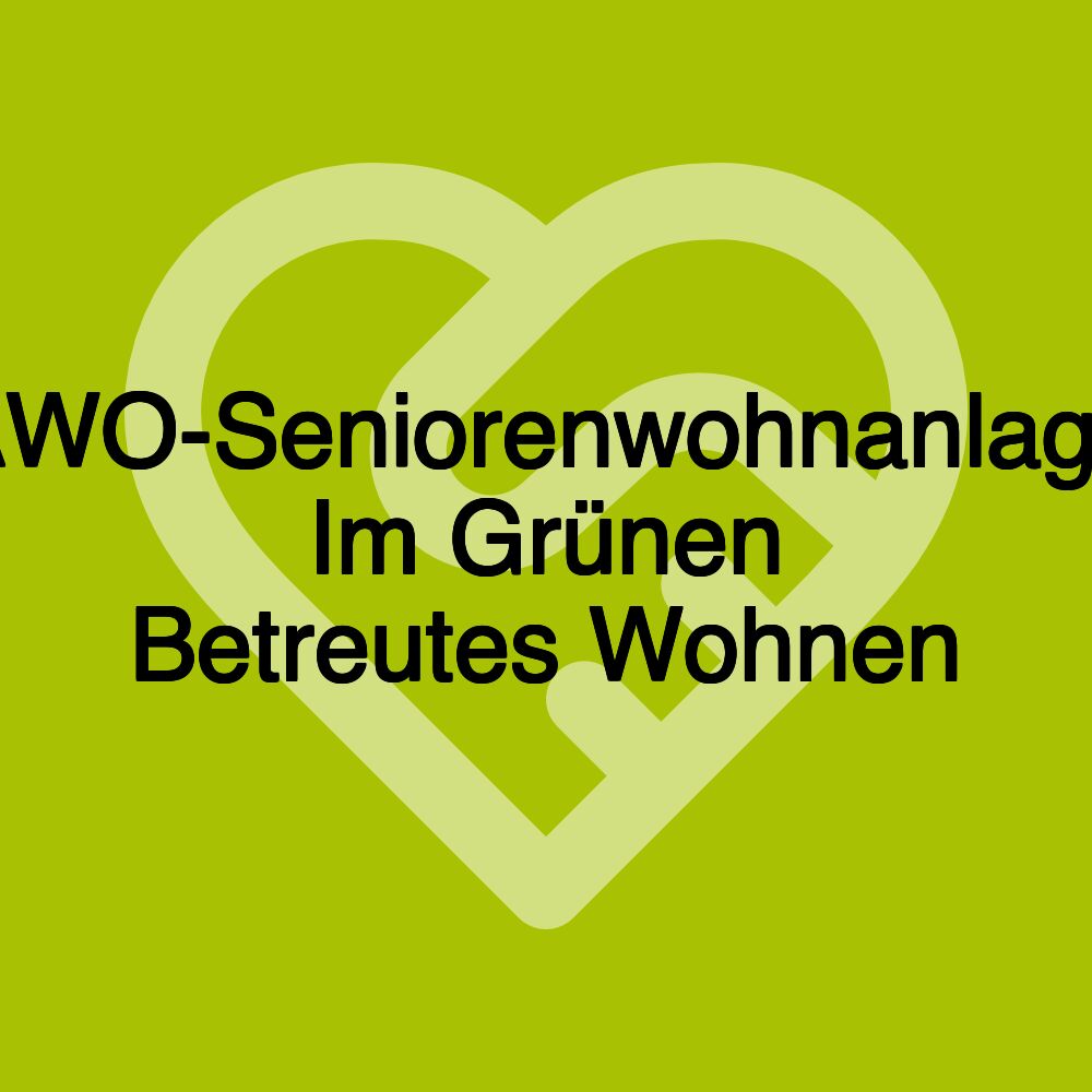 AWO-Seniorenwohnanlage Im Grünen Betreutes Wohnen