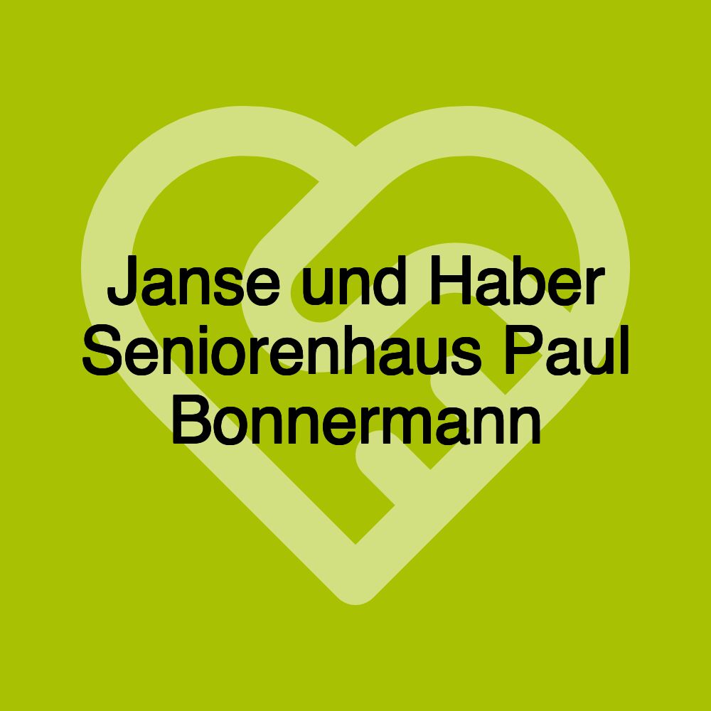 Janse und Haber Seniorenhaus Paul Bonnermann