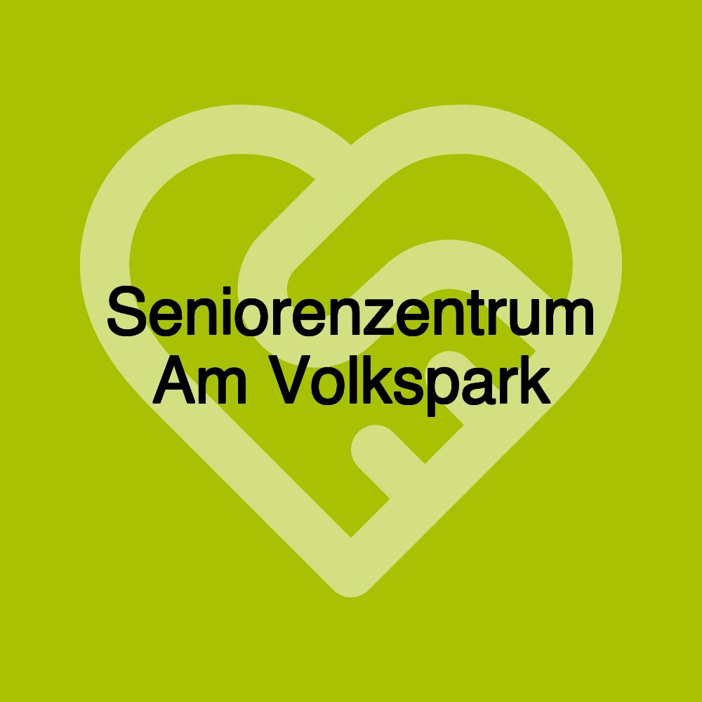 Seniorenzentrum Am Volkspark