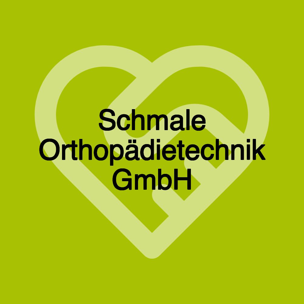 Schmale Orthopädietechnik GmbH