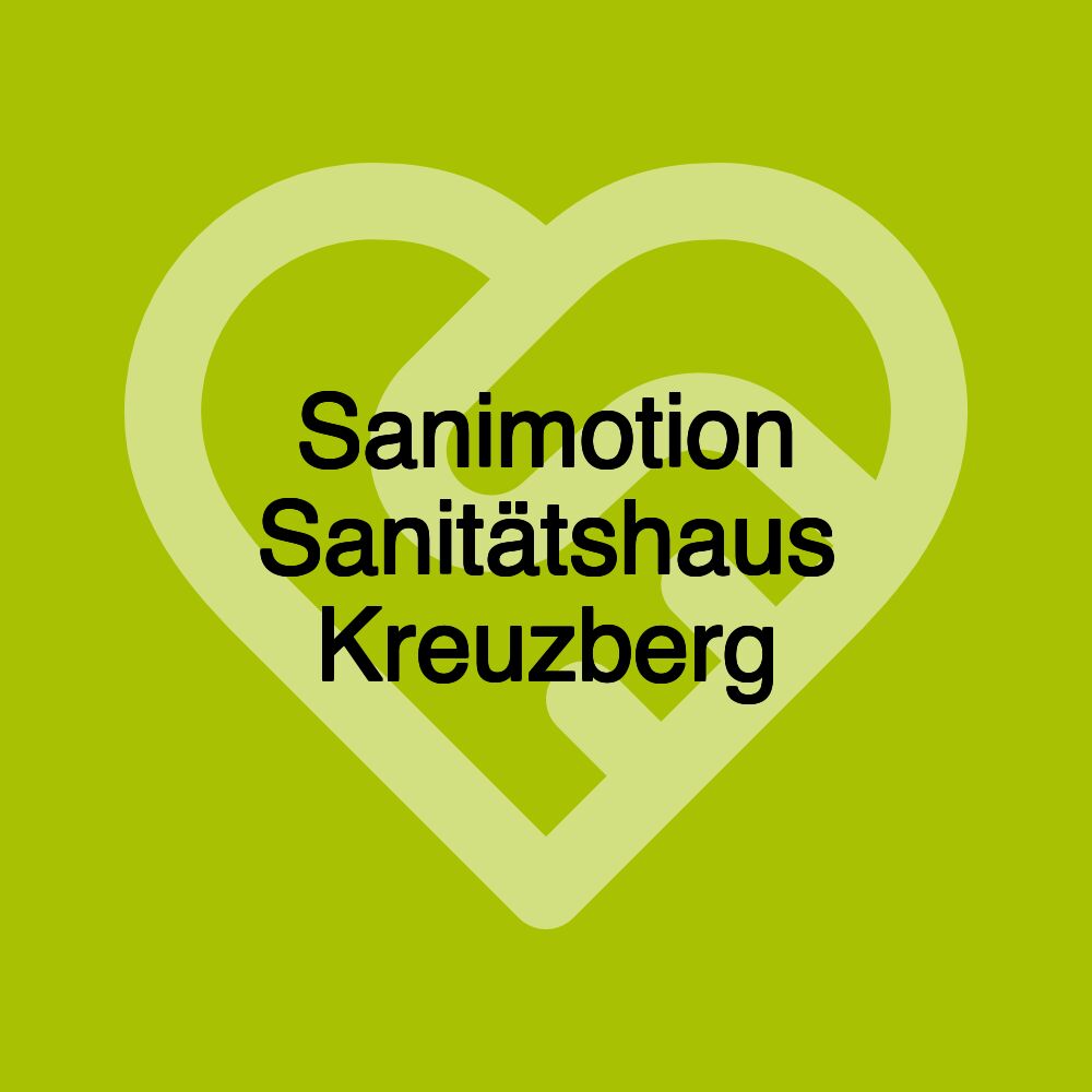 Sanimotion Sanitätshaus Kreuzberg