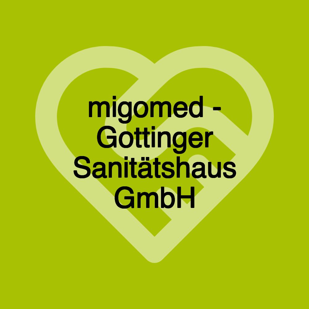 migomed - Gottinger Sanitätshaus GmbH