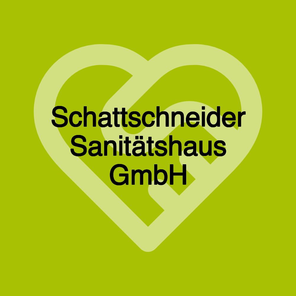 Schattschneider Sanitätshaus GmbH