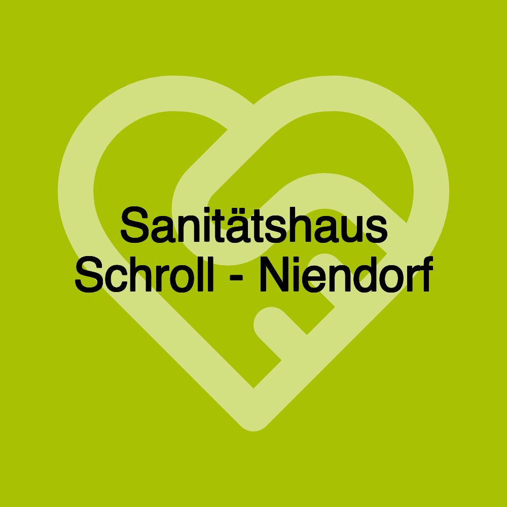 Sanitätshaus Schroll - Niendorf