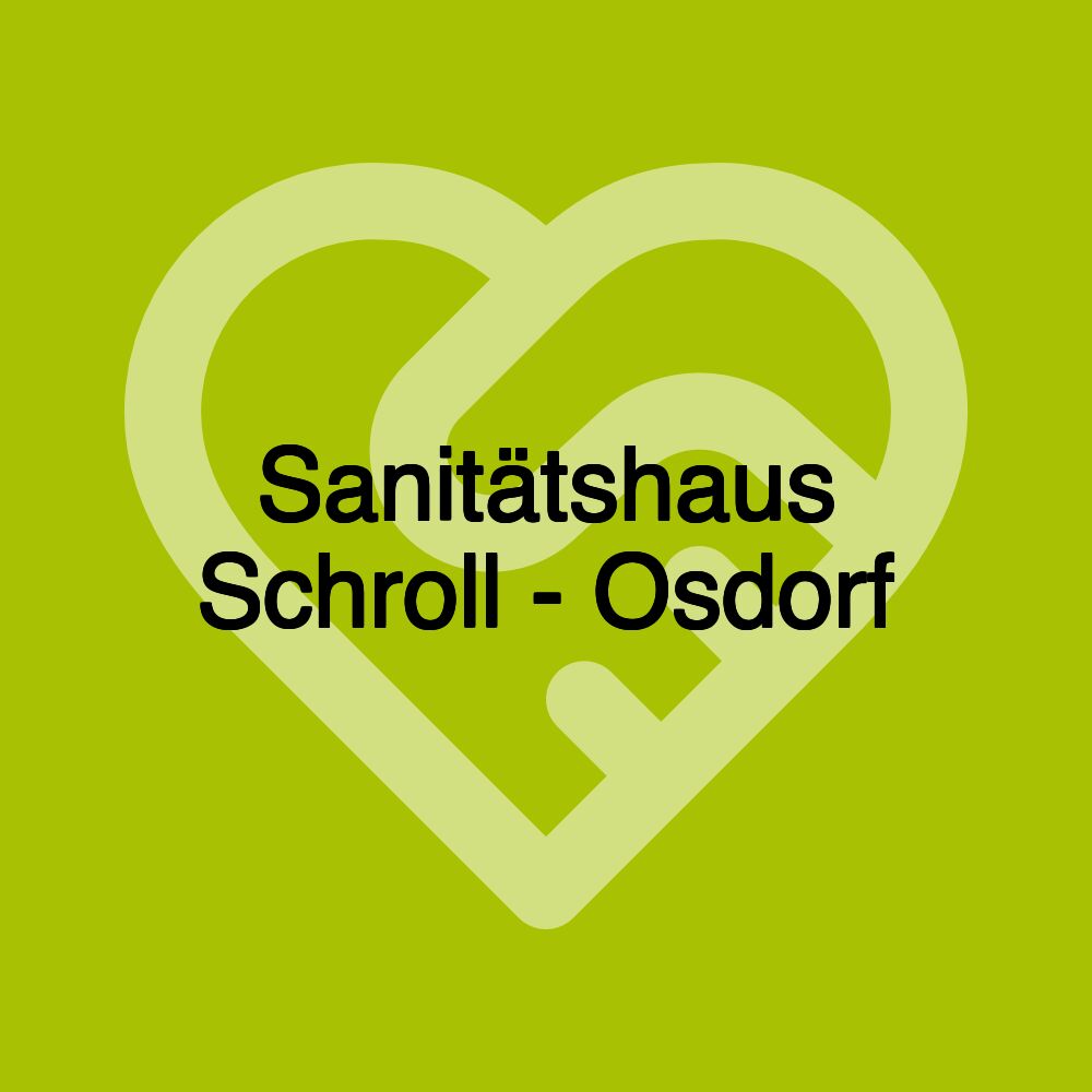 Sanitätshaus Schroll - Osdorf