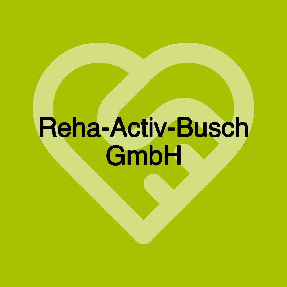 Reha-Activ-Busch GmbH