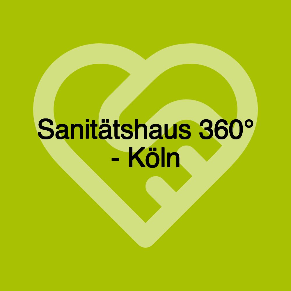 Sanitätshaus 360° - Köln