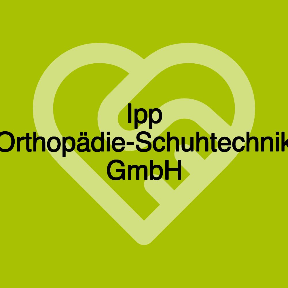 Ipp Orthopädie-Schuhtechnik GmbH