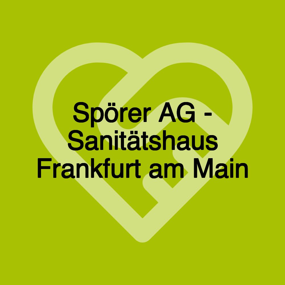 Spörer AG - Sanitätshaus Frankfurt am Main