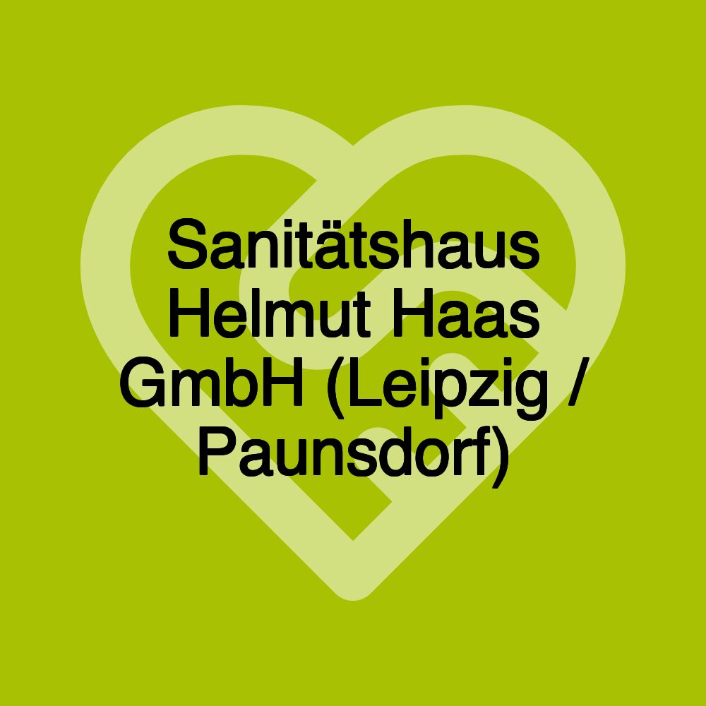 Sanitätshaus Helmut Haas GmbH (Leipzig / Paunsdorf)