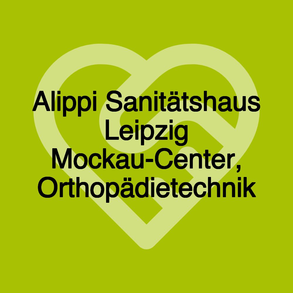 Alippi Sanitätshaus Leipzig Mockau-Center, Orthopädietechnik