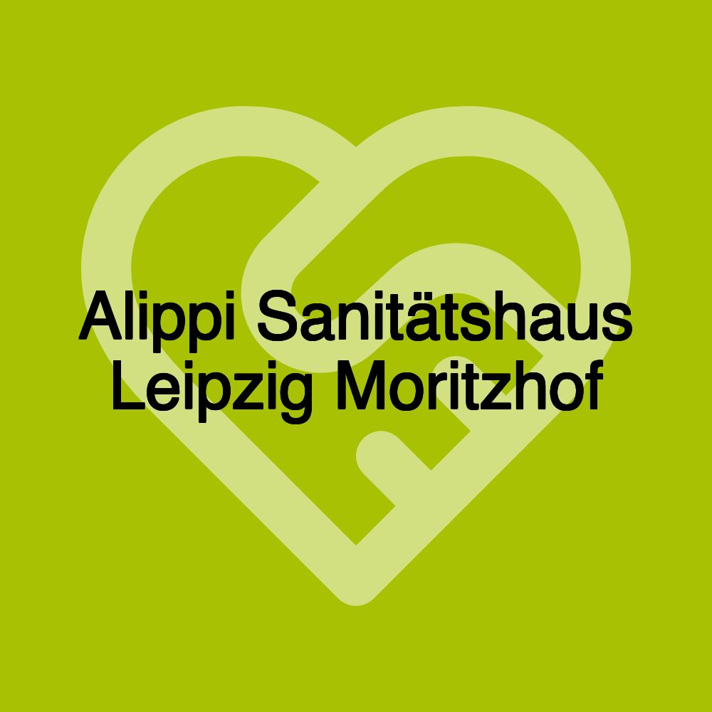 Alippi Sanitätshaus Leipzig Moritzhof