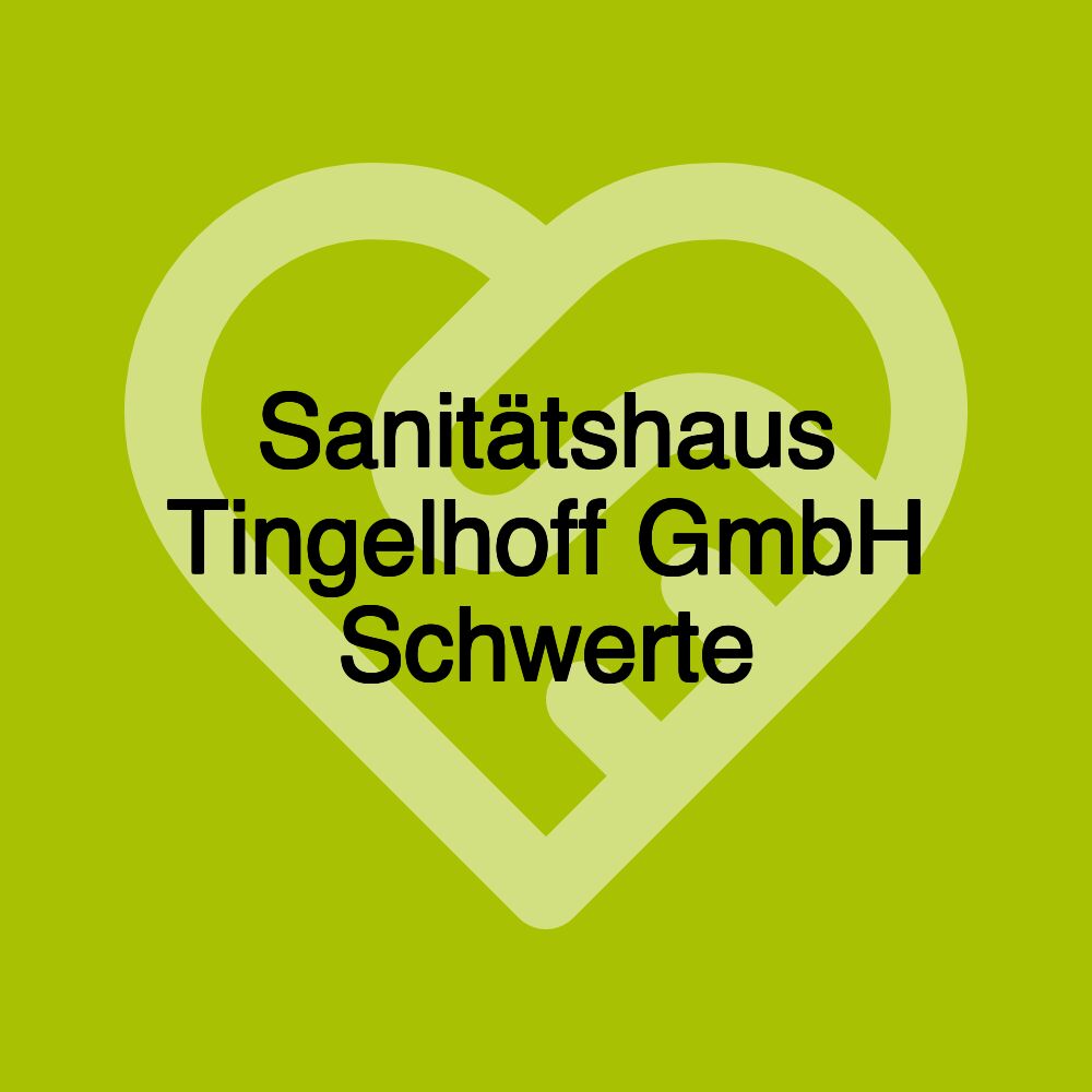 Sanitätshaus Tingelhoff GmbH Schwerte