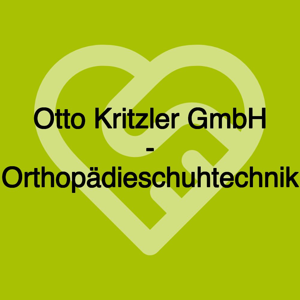 Otto Kritzler GmbH - Orthopädieschuhtechnik