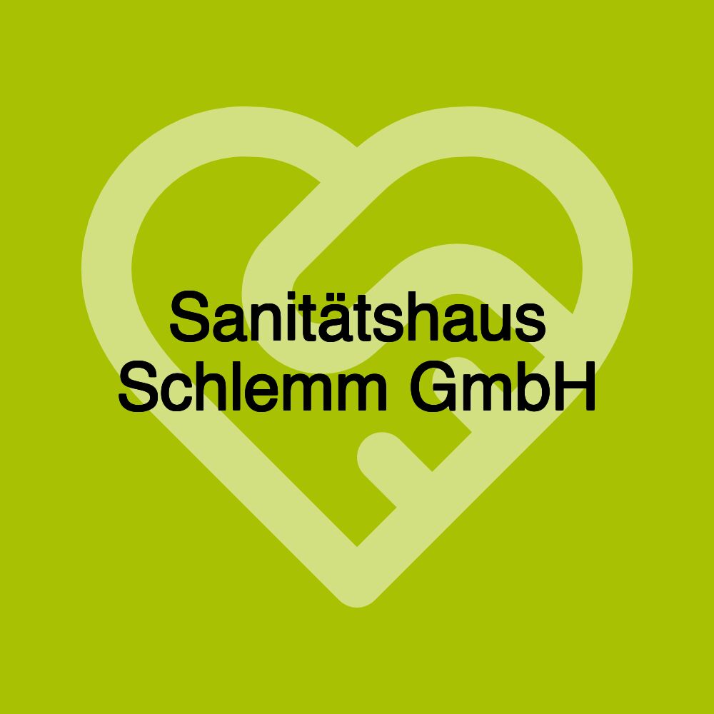 Sanitätshaus Schlemm GmbH