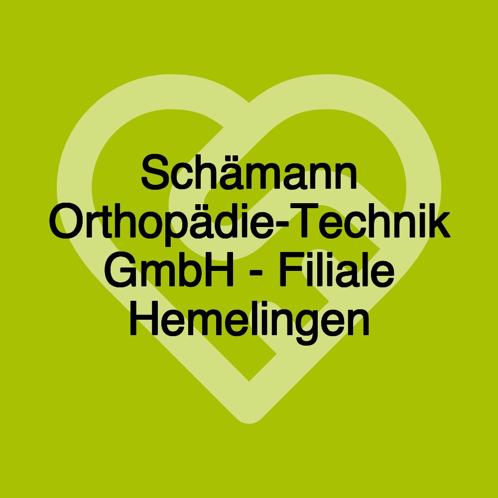 Schämann Orthopädie-Technik GmbH - Filiale Hemelingen