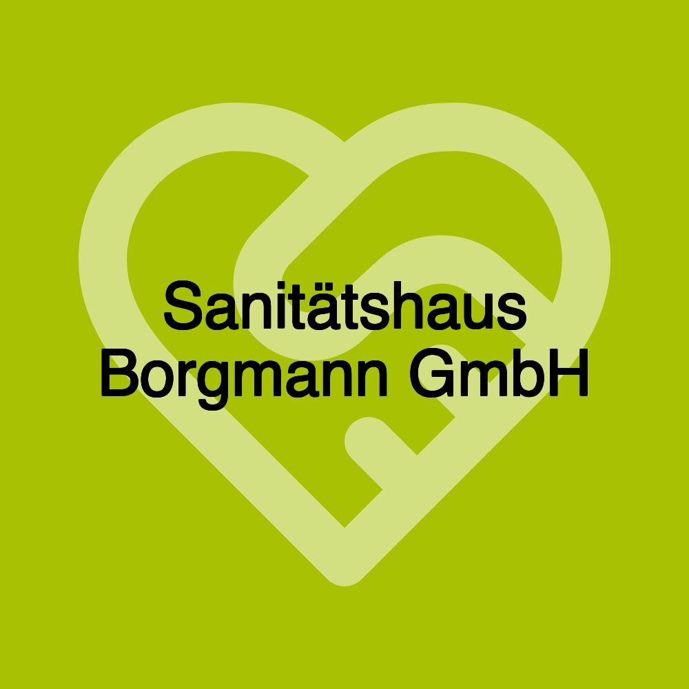 Sanitätshaus Borgmann GmbH