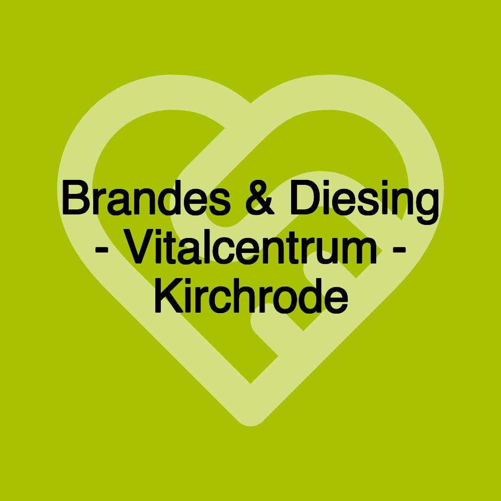 Brandes & Diesing - Vitalcentrum - Kirchrode