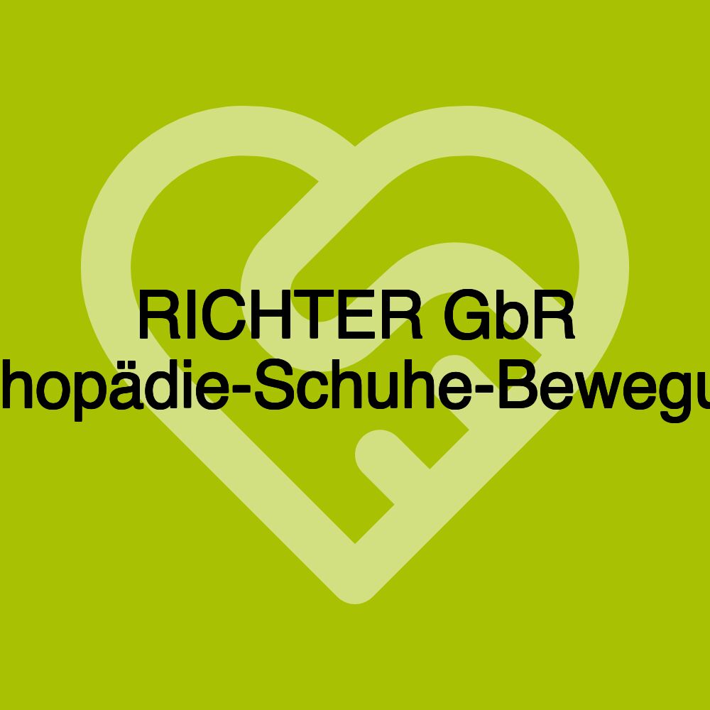 RICHTER GbR Orthopädie-Schuhe-Bewegung