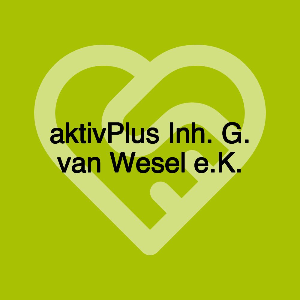 aktivPlus Inh. G. van Wesel e.K.