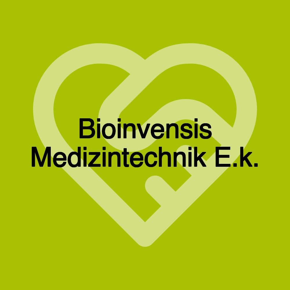 Bioinvensis Medizintechnik E.k.