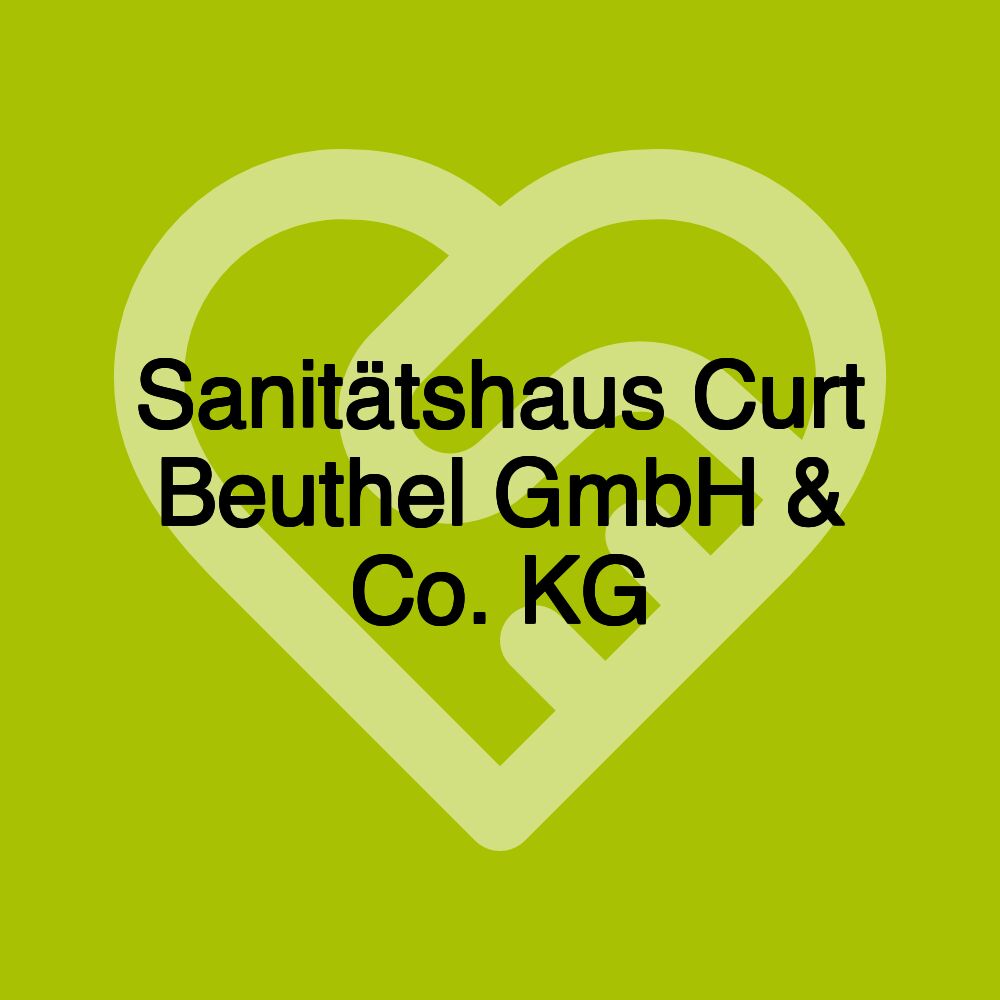 Sanitätshaus Curt Beuthel GmbH & Co. KG