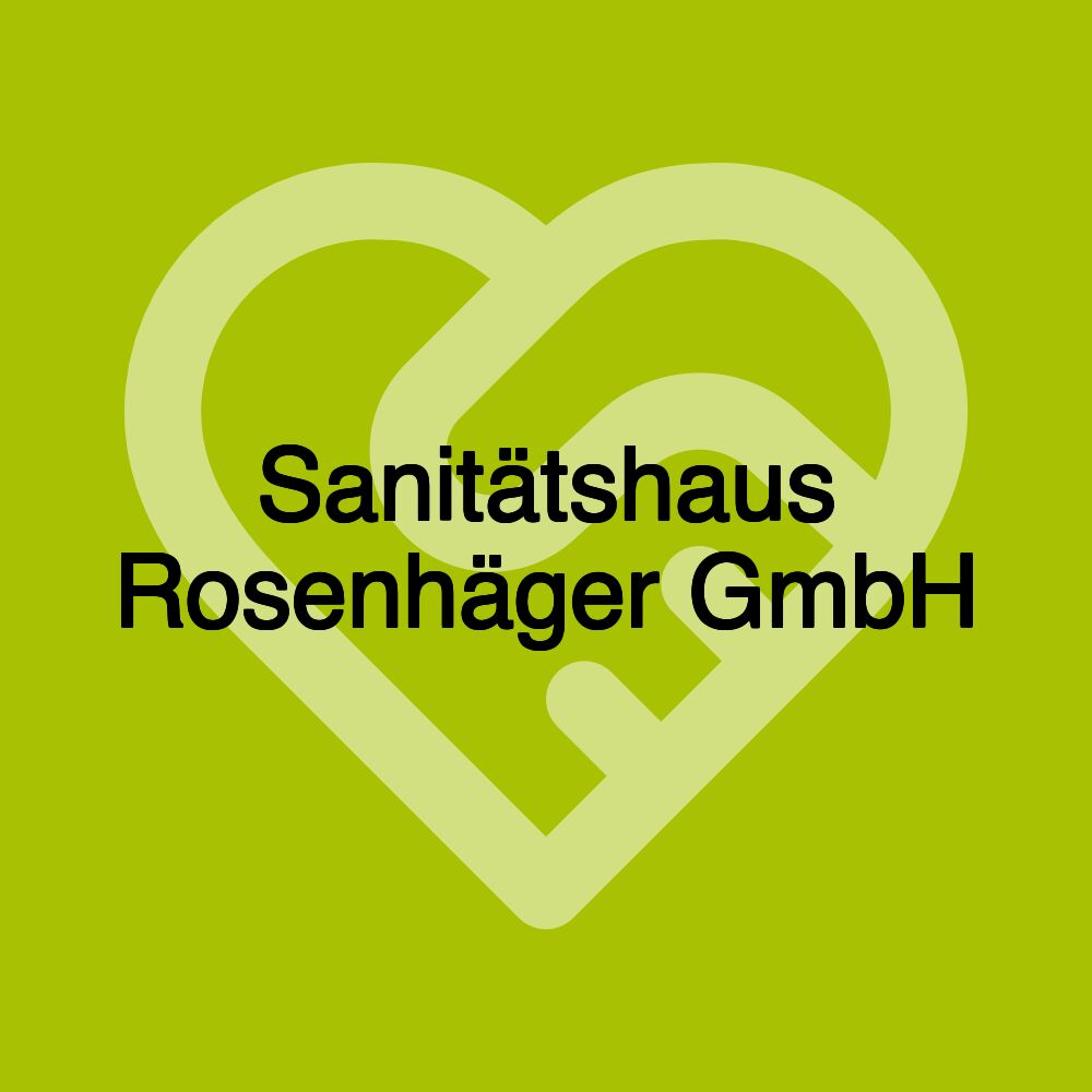 Sanitätshaus Rosenhäger GmbH