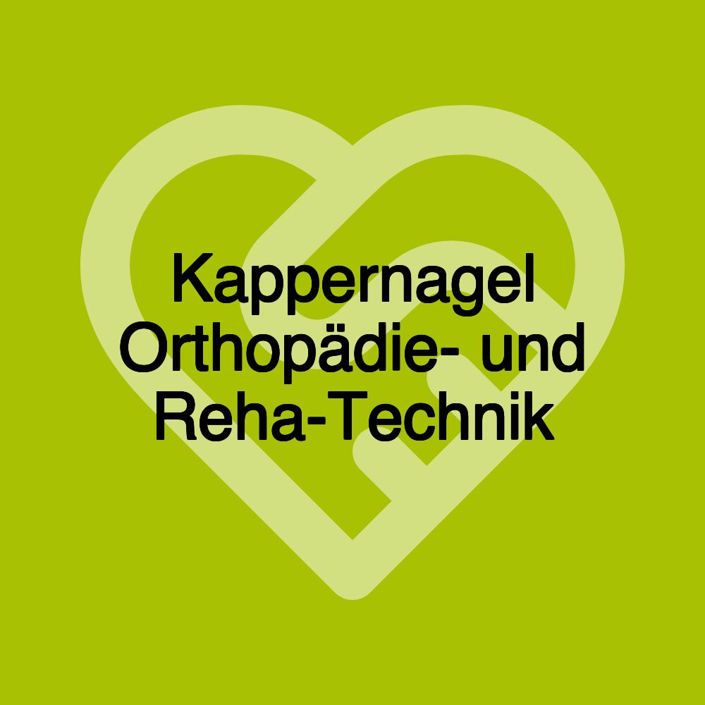 Kappernagel Orthopädie- und Reha-Technik