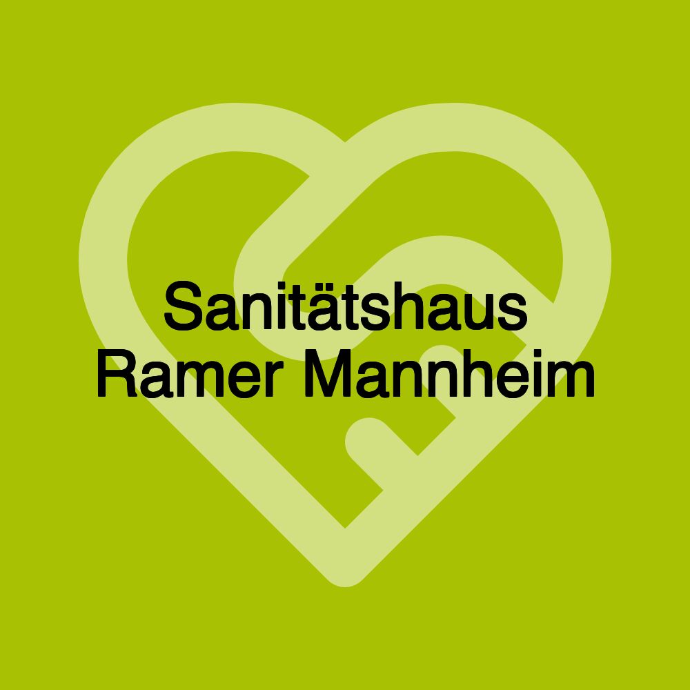 Sanitätshaus Ramer Mannheim