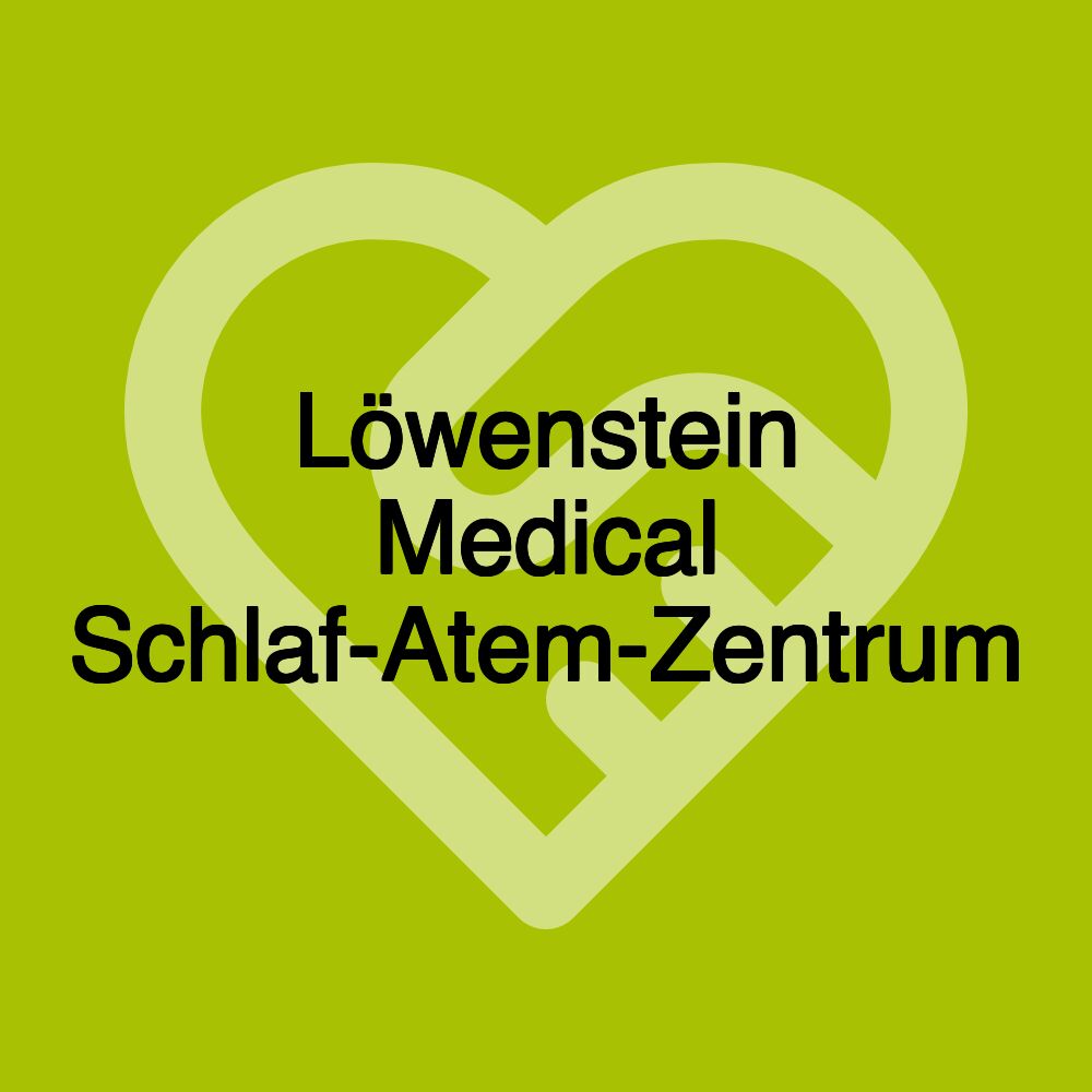 Löwenstein Medical Schlaf-Atem-Zentrum