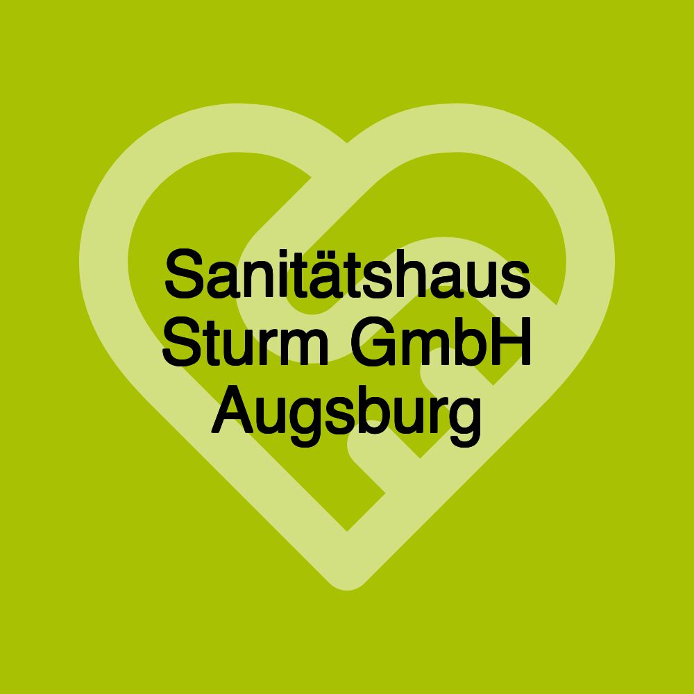 Sanitätshaus Sturm GmbH Augsburg